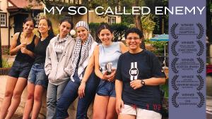 Film poster for My So-called Enemy showing a group of Israeli and Palestinian teen girls lined up and smiling happily for the camera.